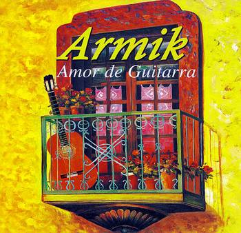 Armik - Amor De Guitarra 2003